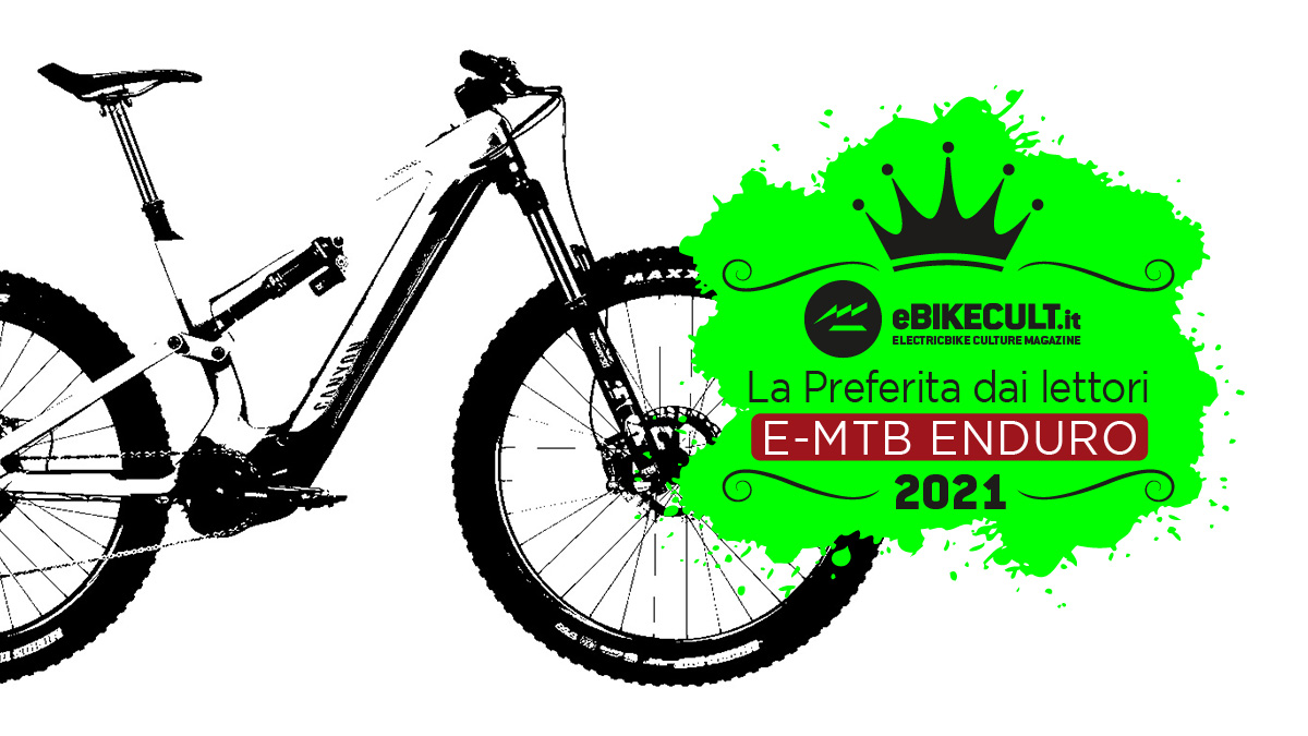 SONDAGGIO - Qual è la e-Mtb da enduro 2021 preferita dai lettori? -  eBikeCult.it